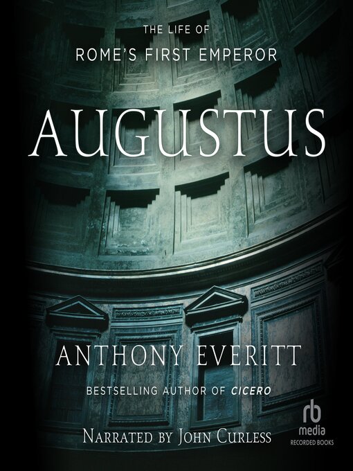 Title details for Augustus by Anthony Everitt - Available